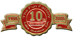 The Fun Factory celebrates their 10th year of operation in 2006!